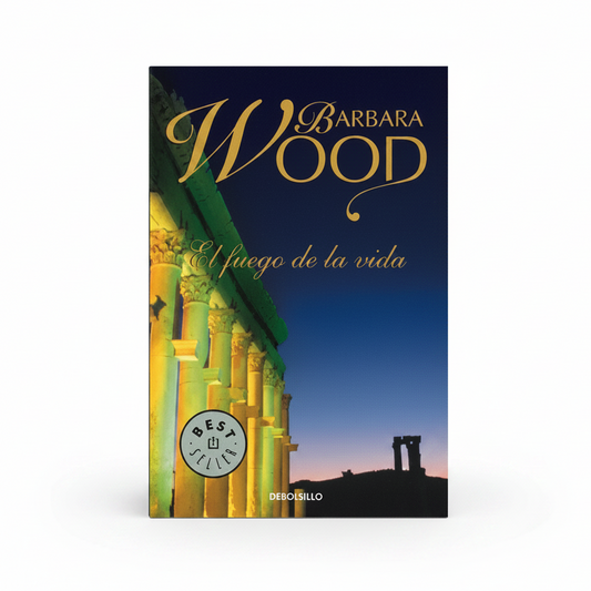 El fuego de la vida - Barbara Wood
