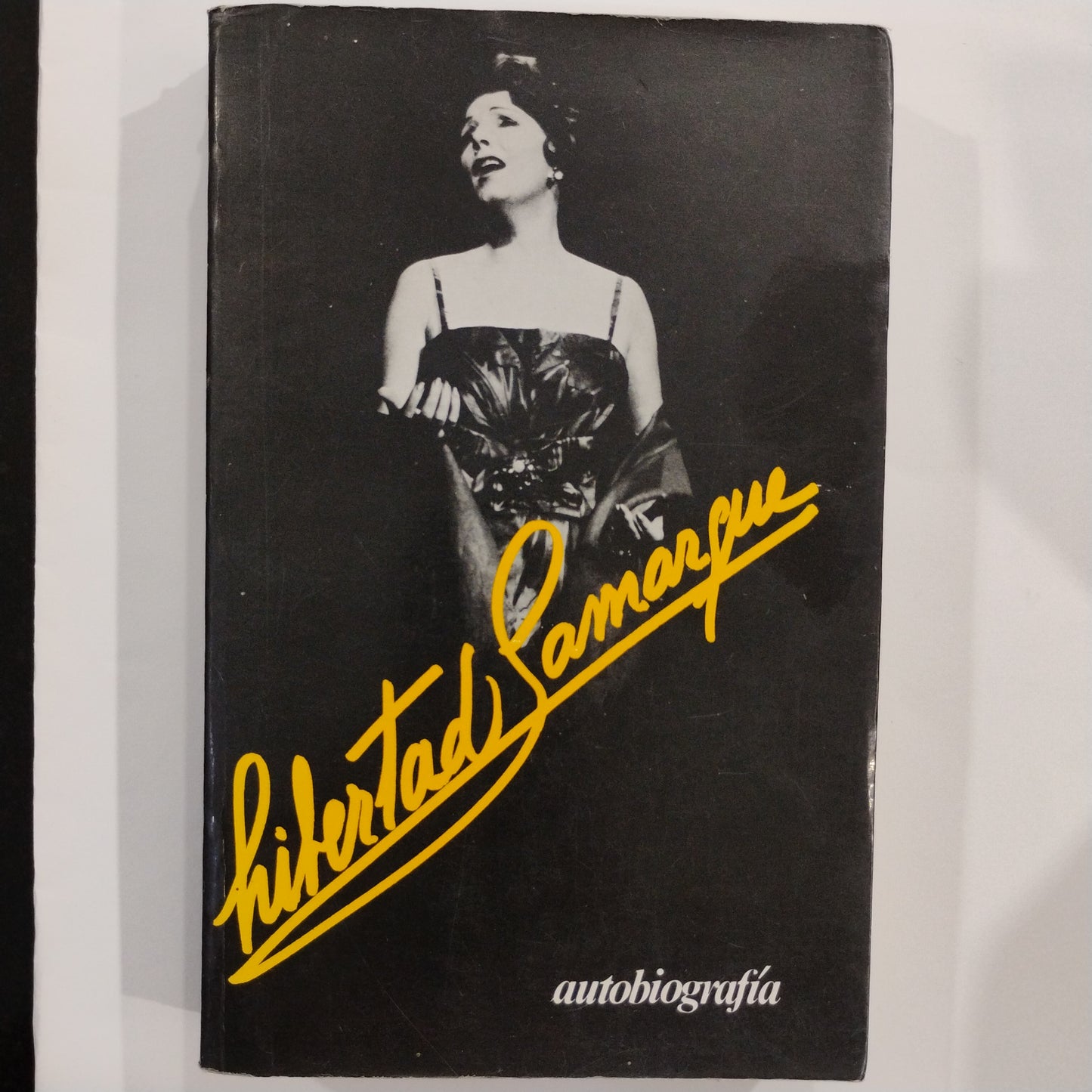 Libertad Lamarque. Autobiografía