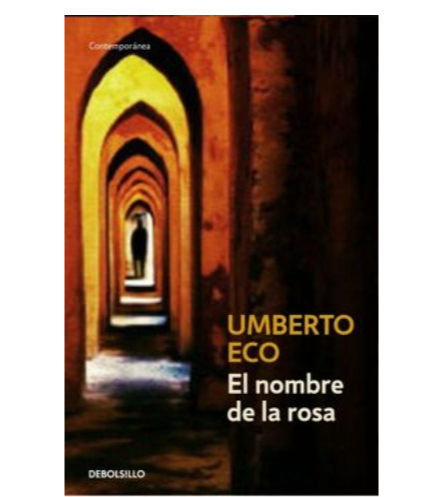 El nombre de la rosa - Umberto Eco
