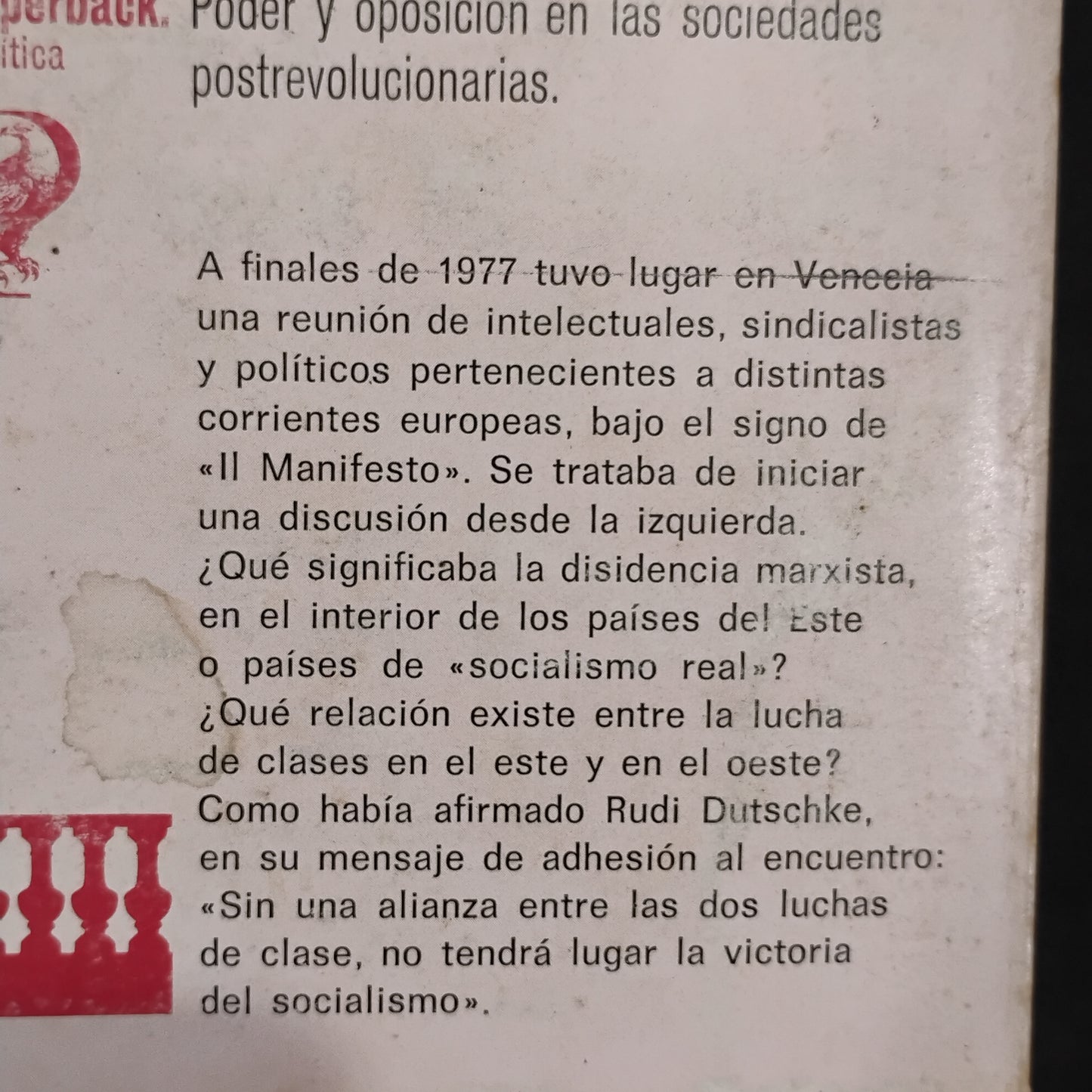 Poder y oposición en las sociedades postrevolucionarias - Autores varios
