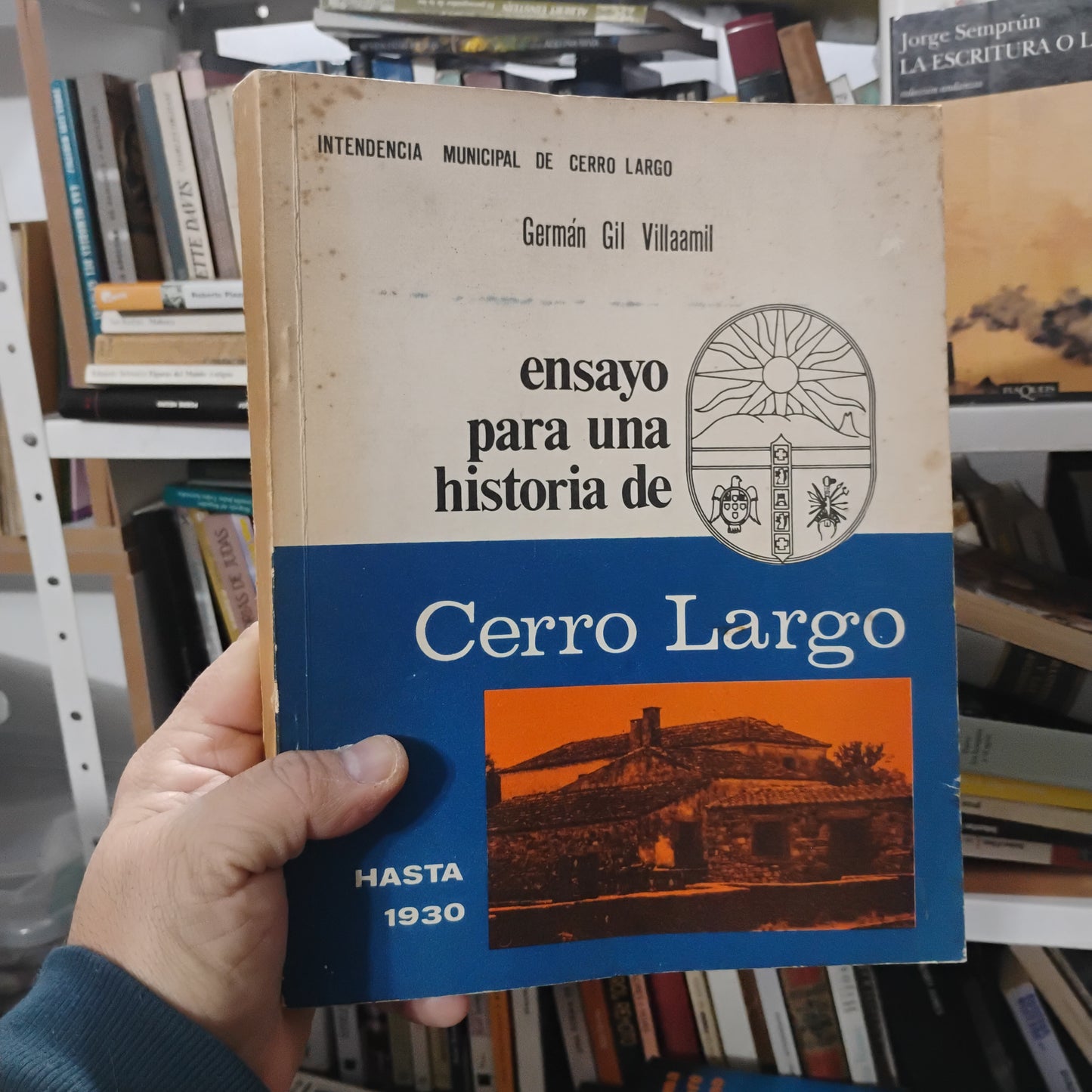 Ensayo para una historia de Cerro Largo hasta 1930 - Germán Gil Villamil