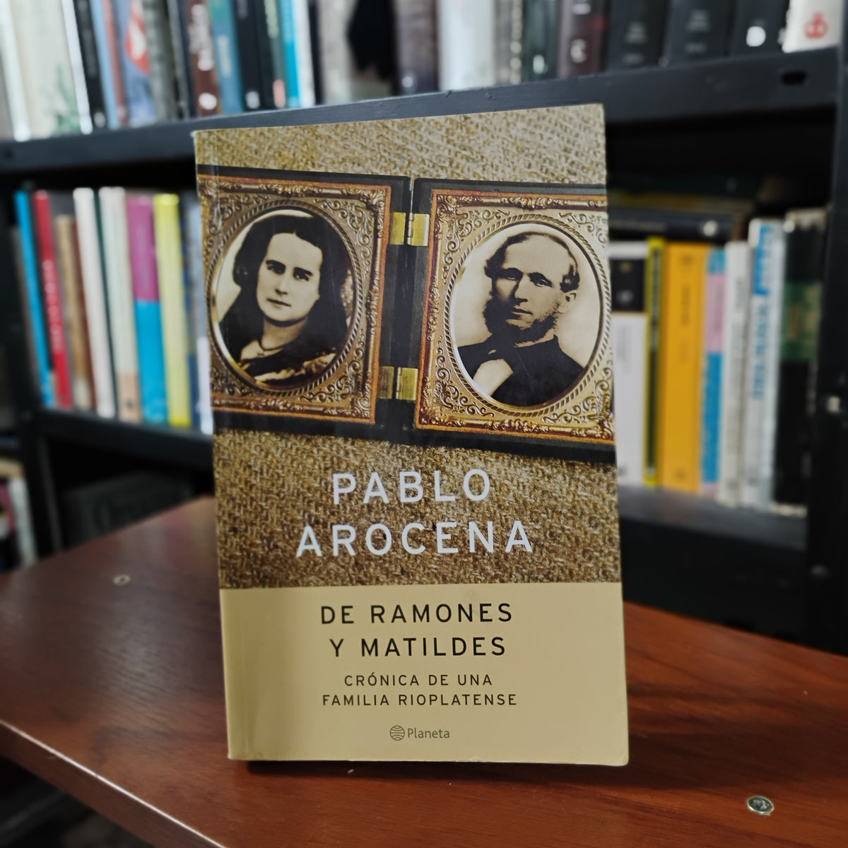 De Ramones y Matildes. Crónica de un familia rioplatense - Pablo Arocena