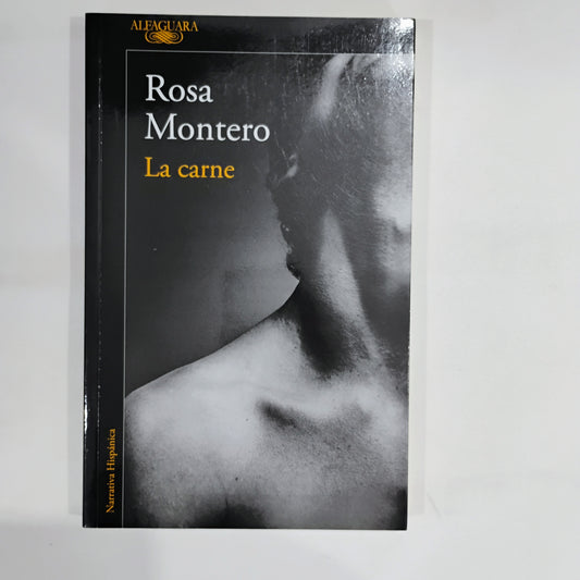 La carne - Rosa Montero
