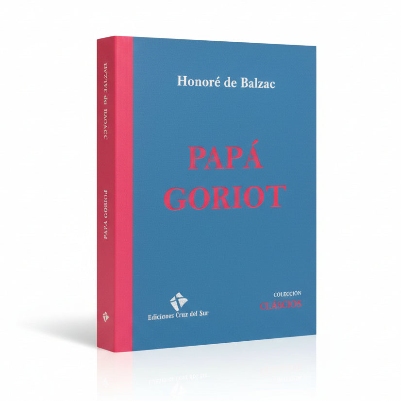 Papá Goriot - Honoré de Balzac