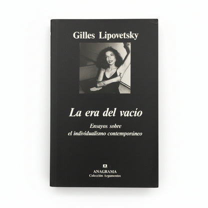 La era del vacío - Gilles Lipovetsky