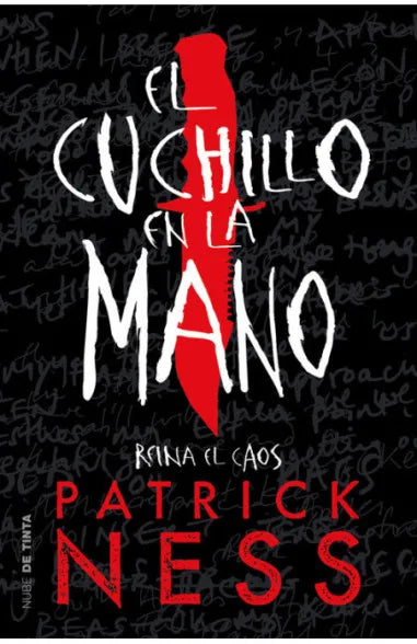 Cuchillo en la mano (Chaos Walking 1) - Patrick Ness