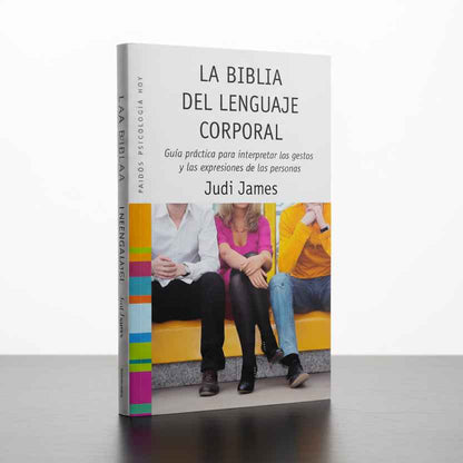 LA GUÍA DEL LENGUAJE CORPORAL - Judi James