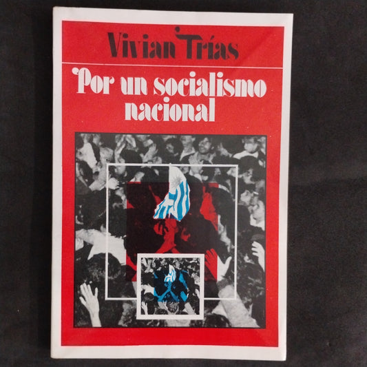 Por un socialismo nacional - Vivian Trías