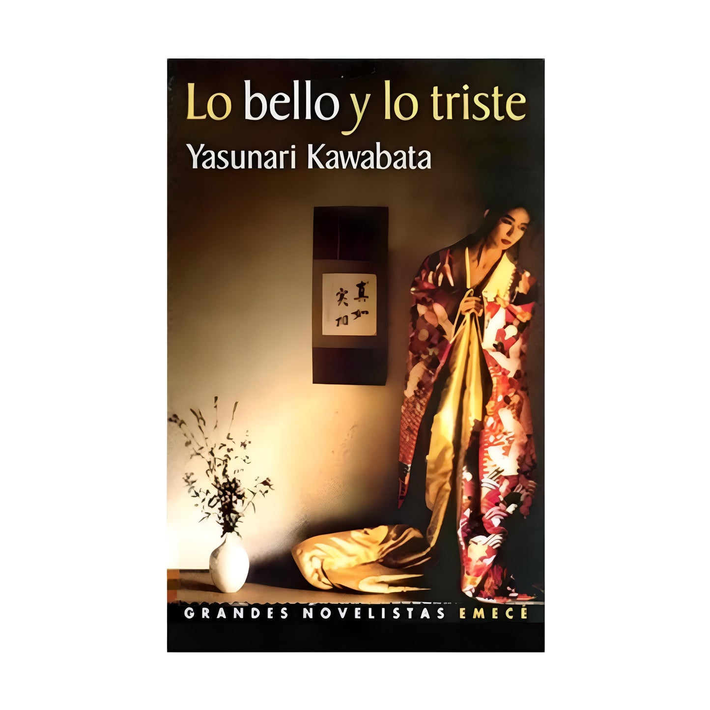 LO BELLO Y LO TRISTE - Yasunari Kawabata