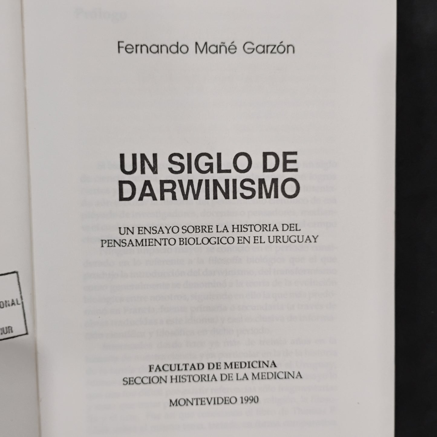 Un siglo de darwinismo. Un ensayo sobre la historia del pensamiento biológico en el Uruguay