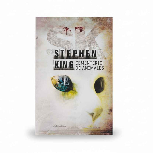 CEMENTERIO DE ANIMALES - Stephen King