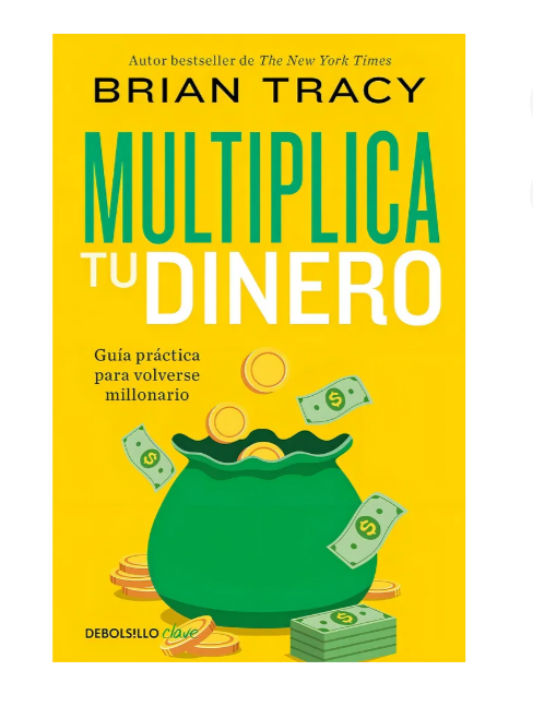 Multiplica tu dinero - Brian Tracy