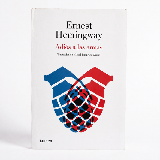 Adiós a las armas - Ernest Hemingway