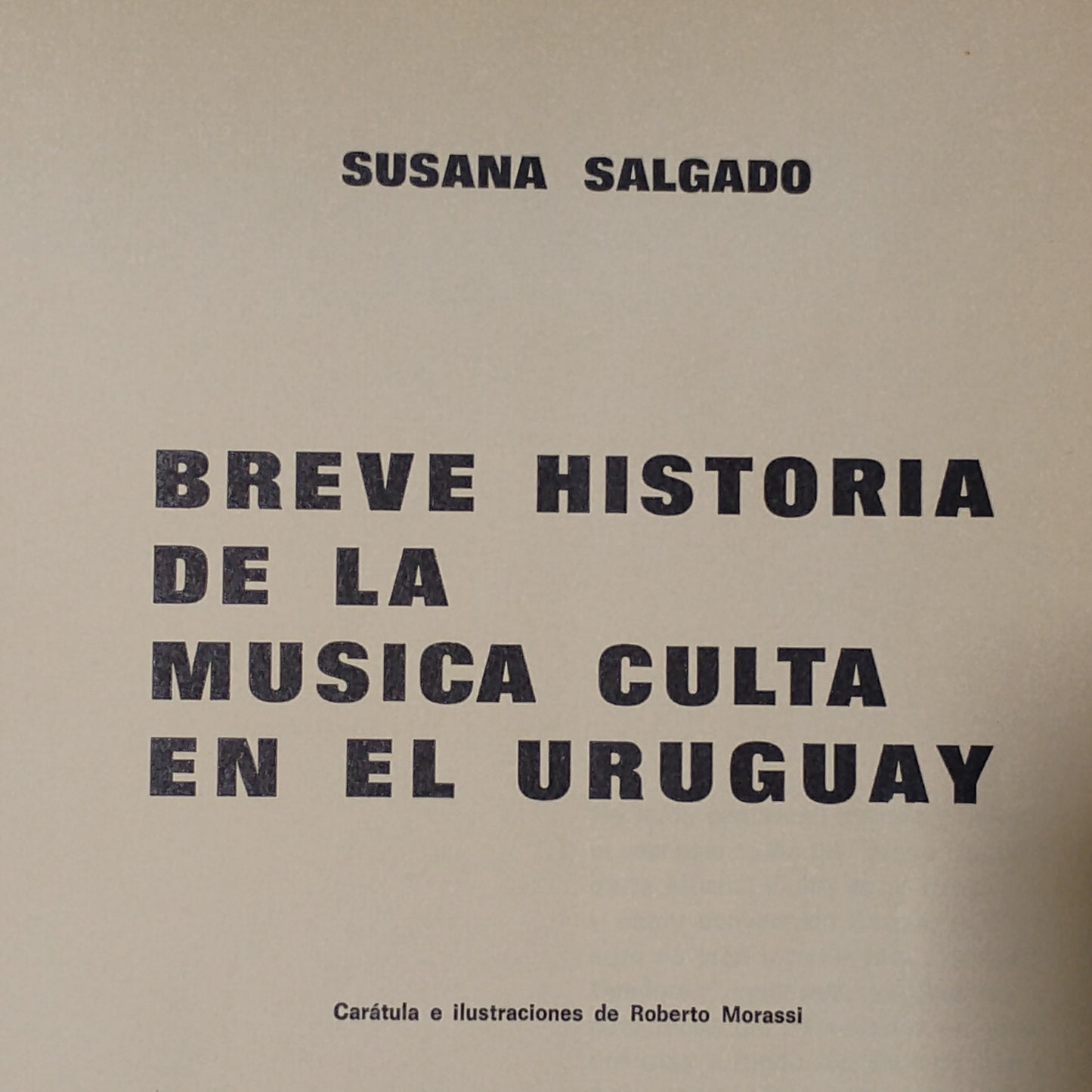 Breve historia de la música culta en el Uruguay - Susana Salgado