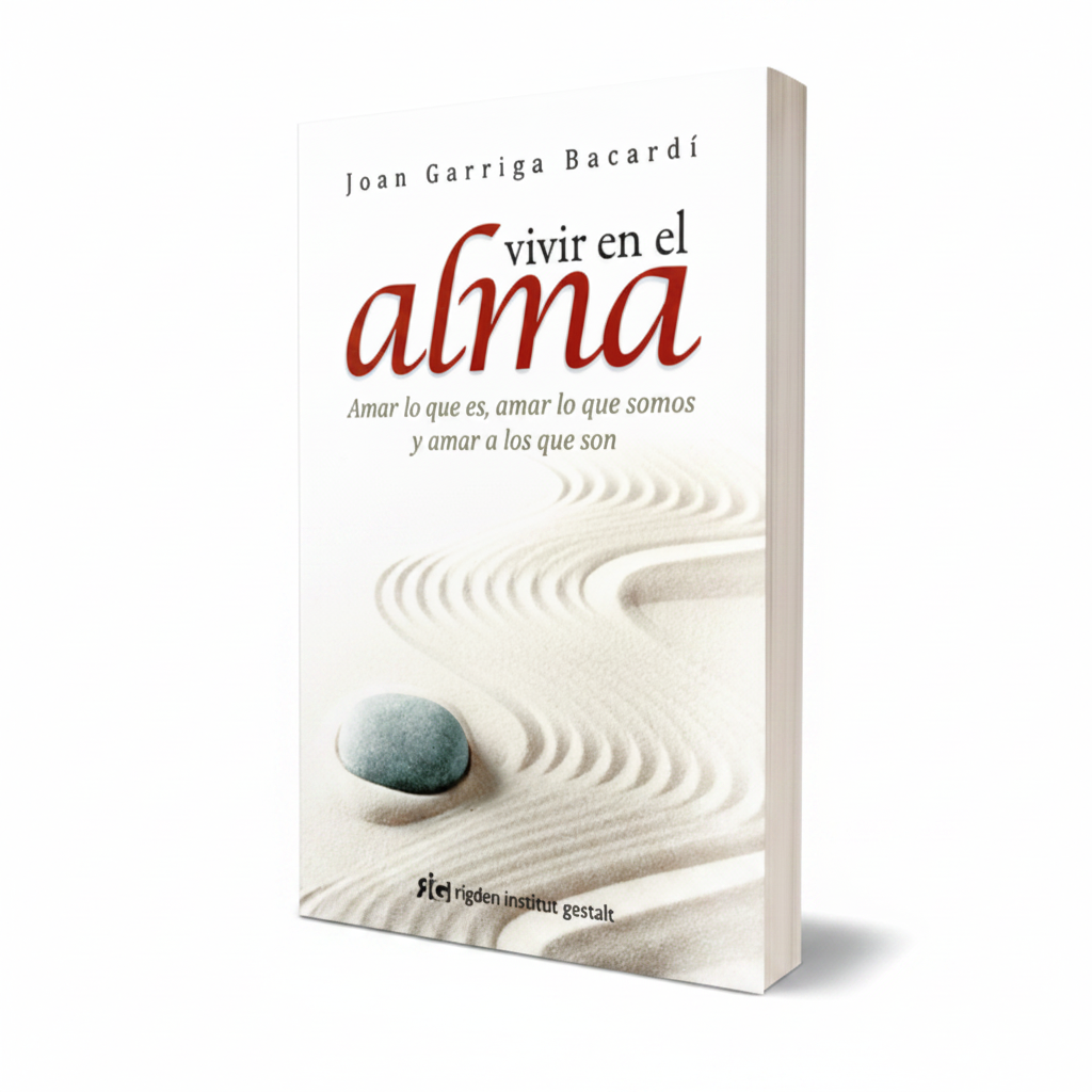 Vivir en el alma - Joan Garriga Bacardi