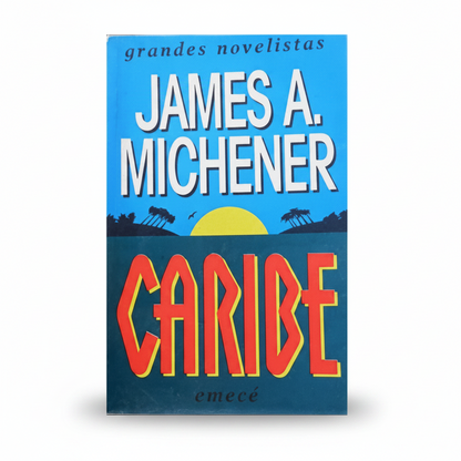 Caribe - James A. Michener
