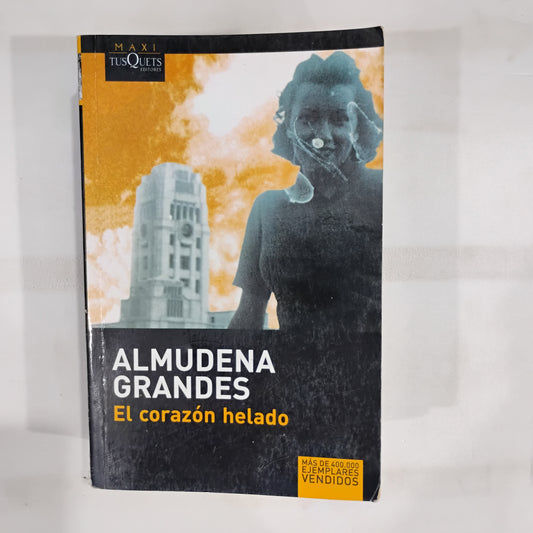 El corazón helado - Almudena Grandes
