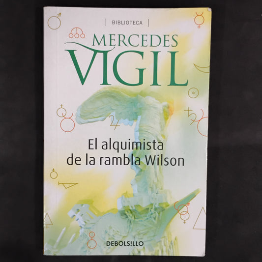 El alquimista de la Rambla Wilson - Mercedes Vigil