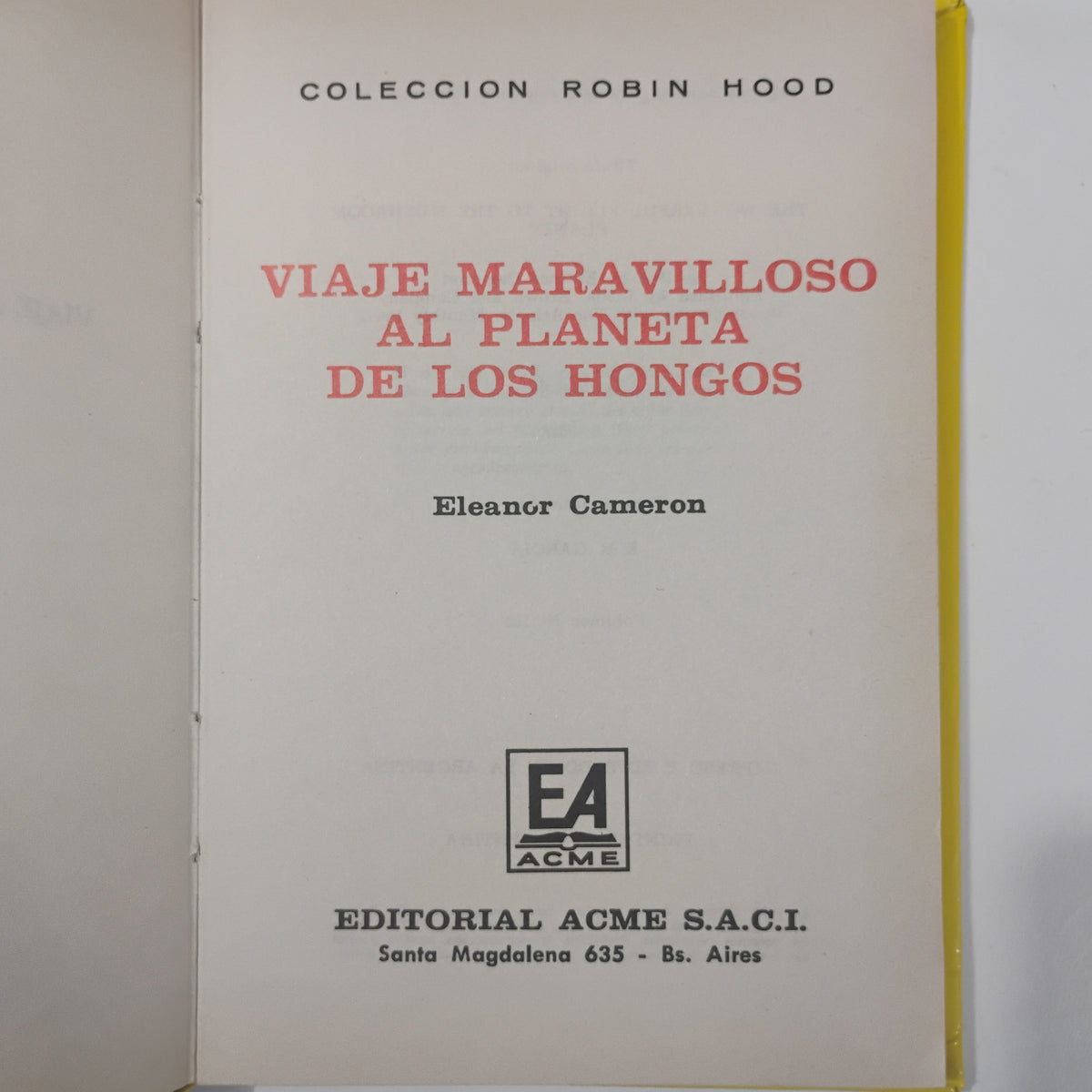 Viaje maravilloso al planeta de los hongos - Eleanor Cameron