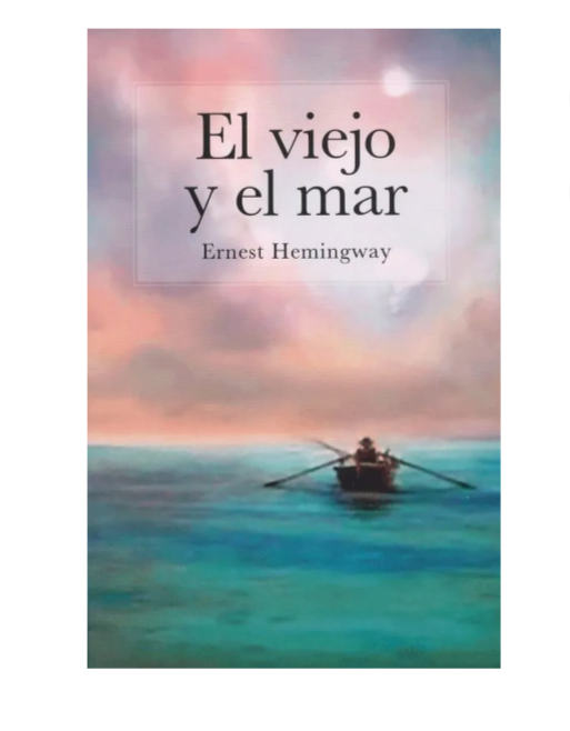 El viejo y el mar - Ernest Hemingway