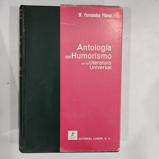 Antología del Humorismo en la Literatura Universal (tomos I y II) - W. Fernández Flores
