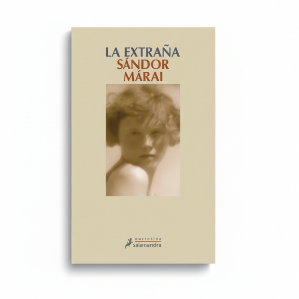 LA EXTRAÑA - Sándor Márai