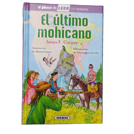 El último mohicano - John. F. Cooper
