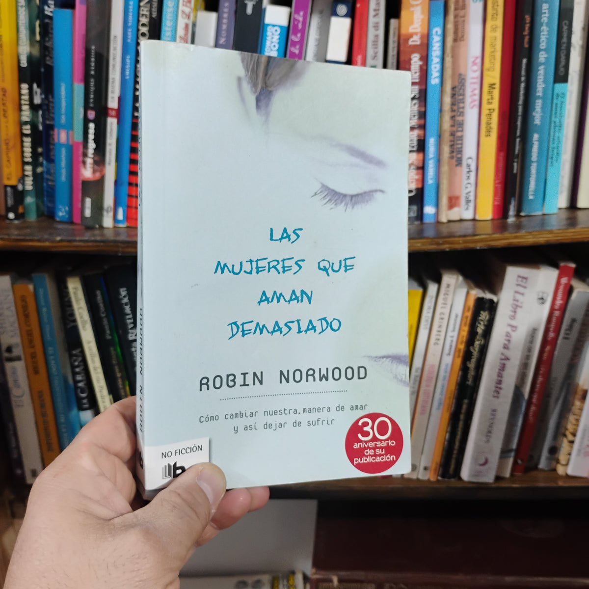 Las mujeres que aman demasiado - Robin Norwood