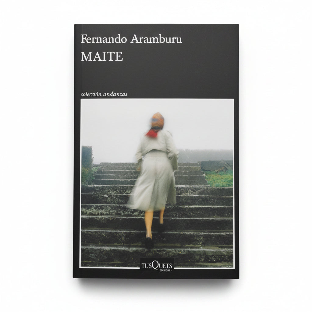 Maite - Fernando Aramburu
