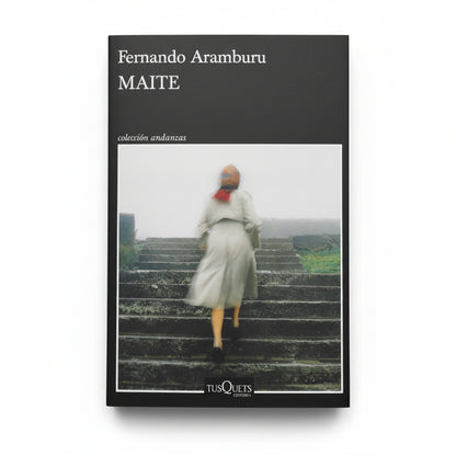 Maite - Fernando Aramburu