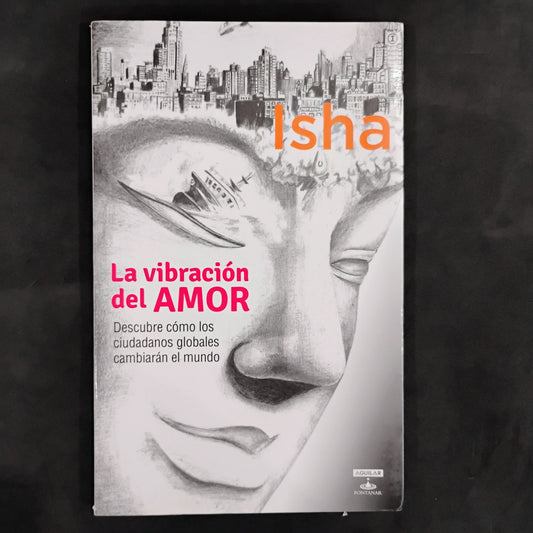 La vibración del amor - Isha