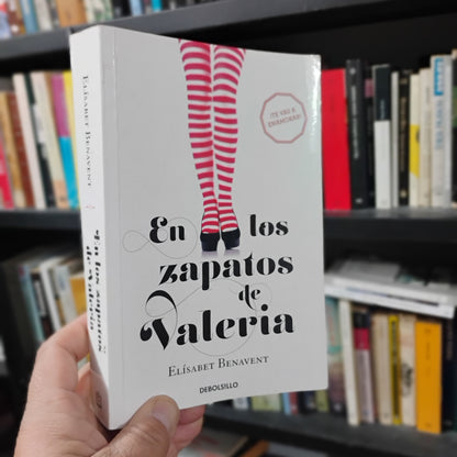 En los zapatos de Valeria - Elizabet Benavent