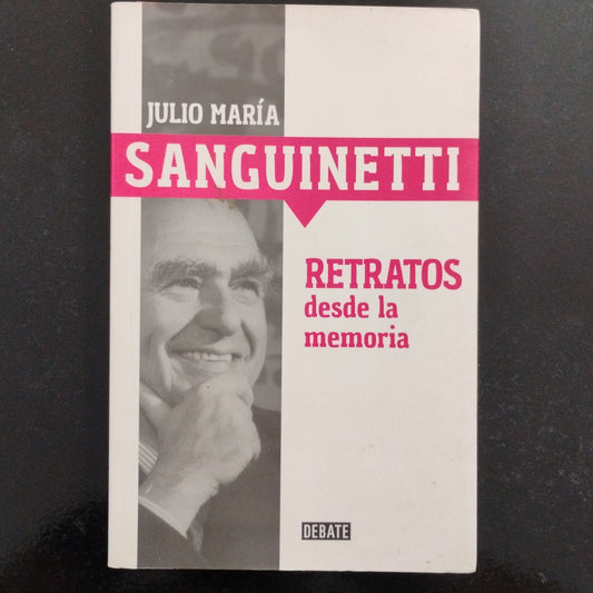 Retratos desde la memoria-Julio María Sanguinetti