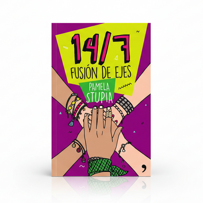 14/7 Fusion De Ejes - Pamela Stupia