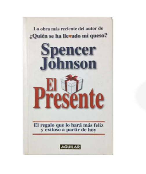 El presente - Spencer Johnson