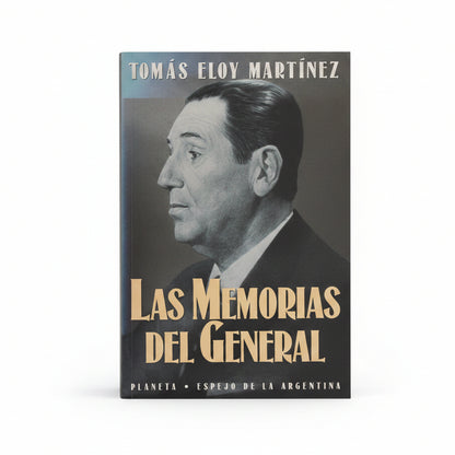 Las Memorías del General - Tomás Elroy Martínez