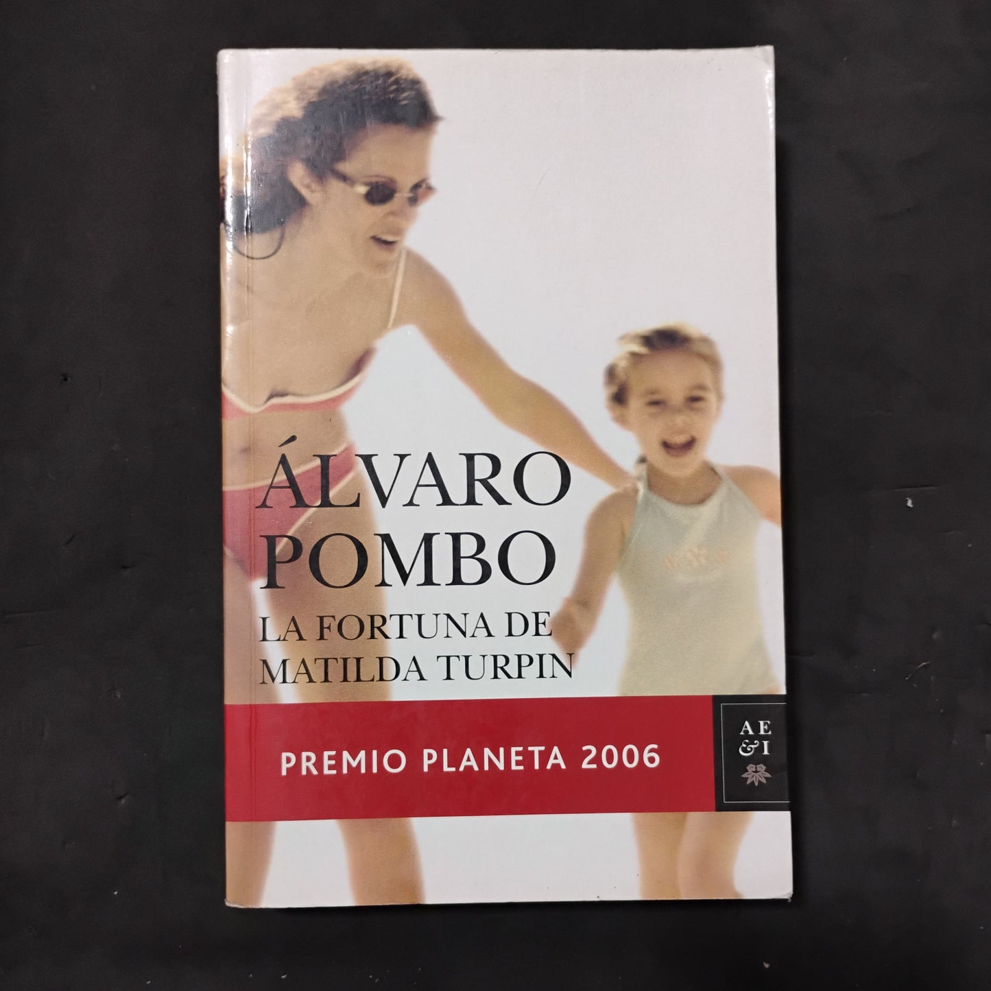 La fortuna de Matilda Turpin  - Álvaro Pombo