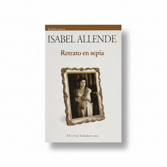 Retrato en sepia - Isabel Allende