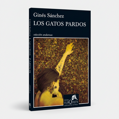 Los gatos pardos - Ginés Sánchez