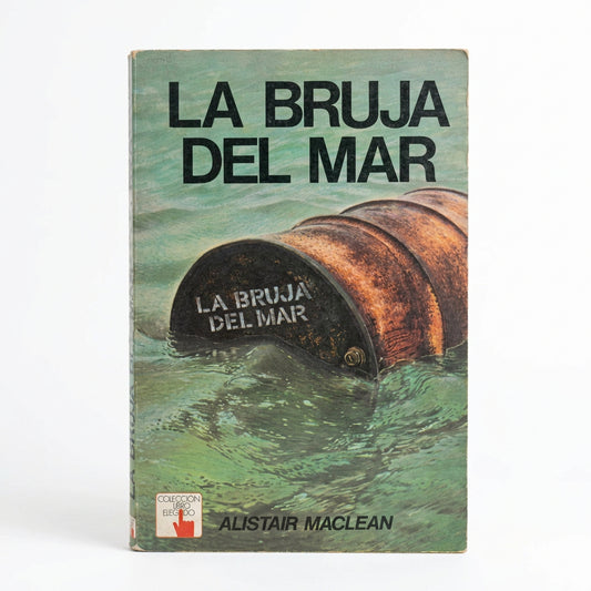La bruja del mar - Alistair Maclean