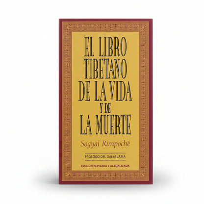 El libro tibetano de la vida y la muerte - Sogyal Rimpoché