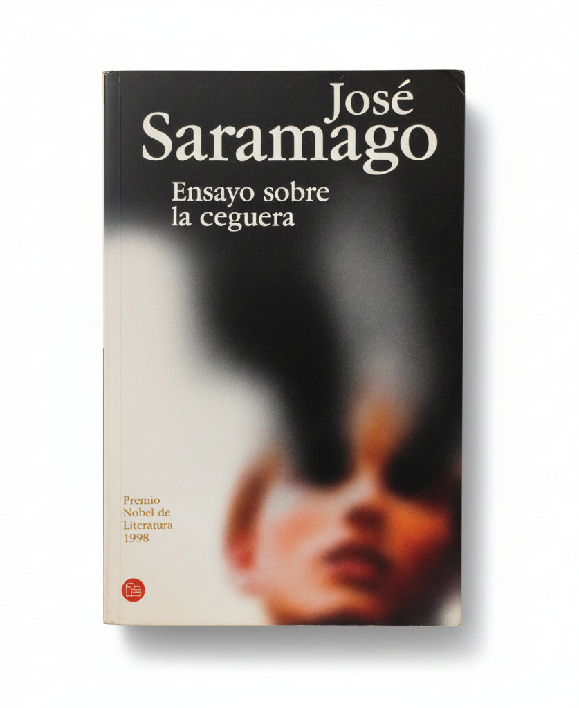 Ensayo sobre la ceguera - José Saramago