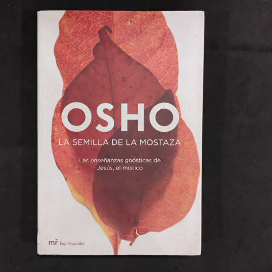 La semilla de la mostaza - Osho