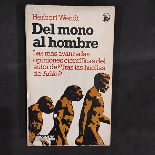 Del mono al hombre - Herbert Wendt