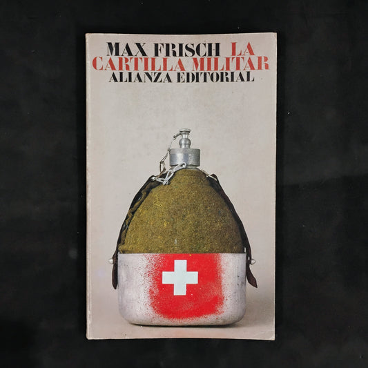 La cartilla militar - Max Frisch