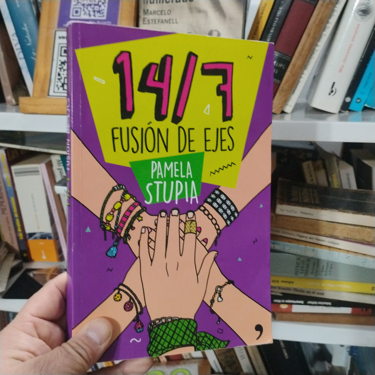 14/7 Fusion De Ejes - Pamela Stupia