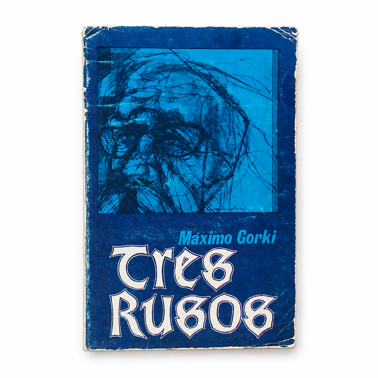 Tres rusos - Máximo Gorki