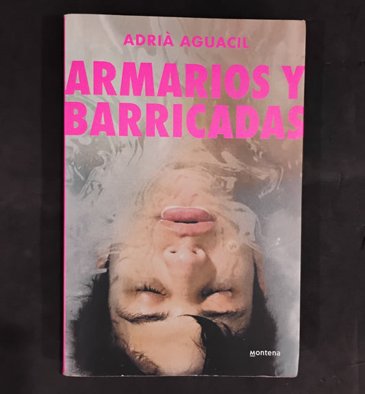 Armarios y barricadas - Adrià Aguacil
