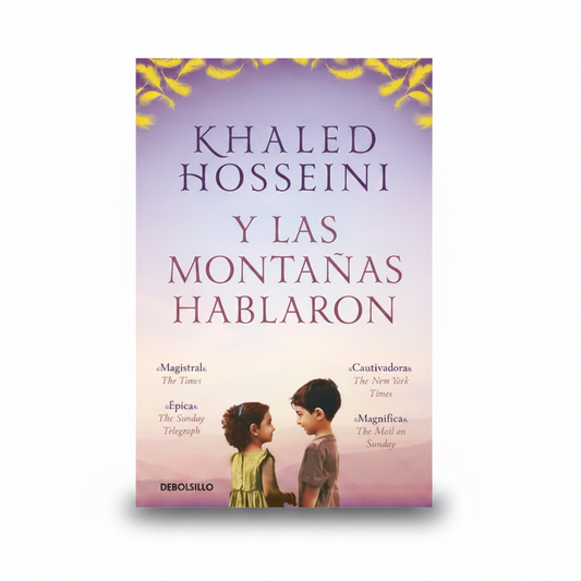 Y las montañas hablaron - Khaled Hosseini