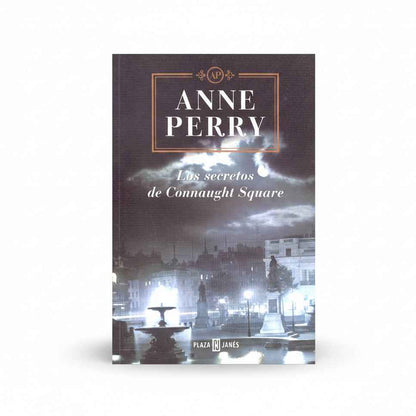 Los secretos de Connaught Square - Anne Perry